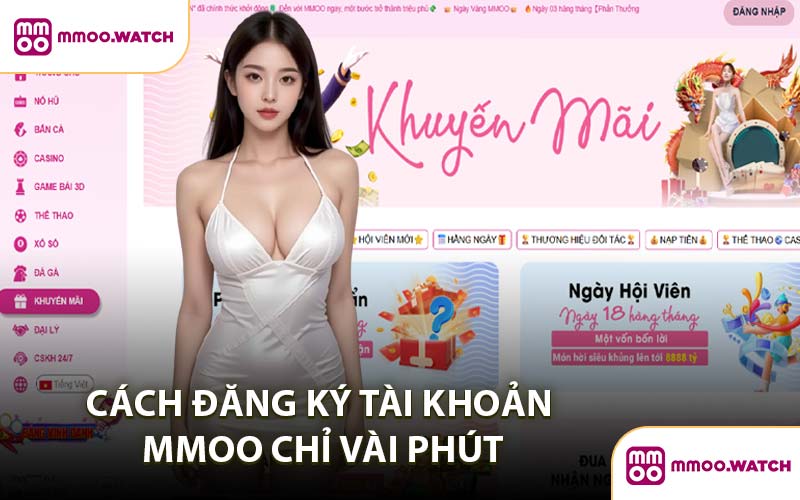 Cách Đăng Ký Tài Khoản MMOO Chỉ Vài Phút