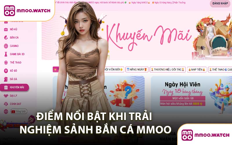 Điểm Nổi Bật Khi Trải Nghiệm Sảnh Bắn Cá MMOO
