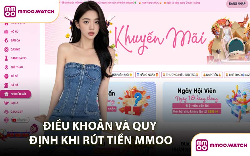 Điều Khoản Và Quy Định Khi Rút Tiền MMOO