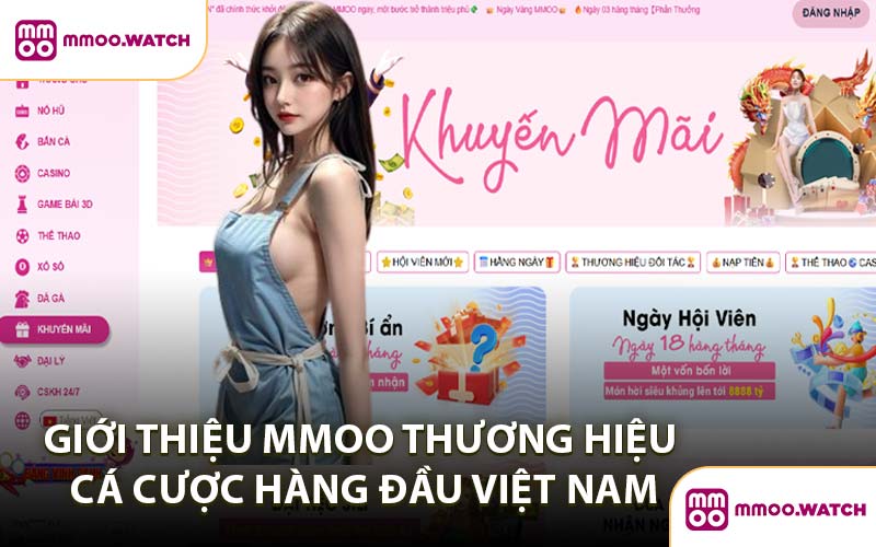 Giới Thiệu MMOO Thương Hiệu Cá Cược Hàng Đầu Việt Nam