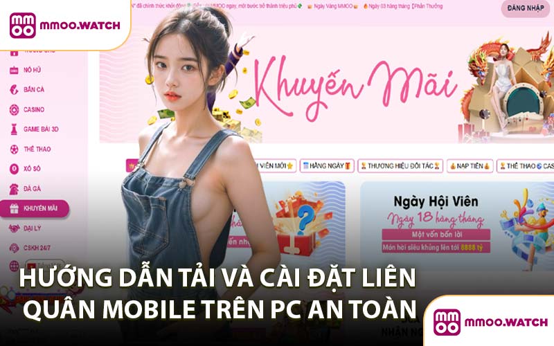 Hướng dẫn tải và cài đặt Liên Quân Mobile trên PC an toàn