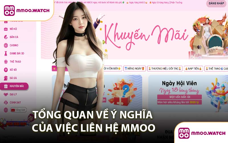 Tổng Quan Về Ý Nghĩa Của Việc Liên Hệ MMOO
